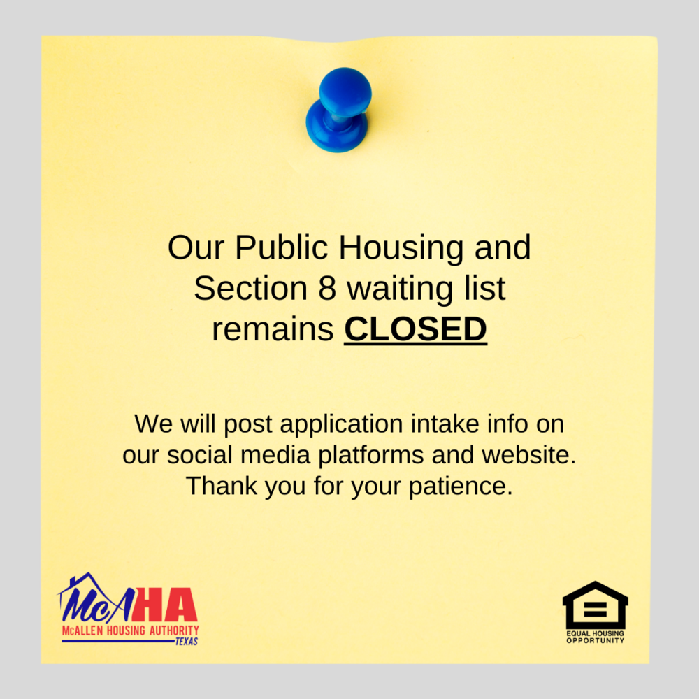 Post it reads Our Public Housing and Section 8 waiting list remains CLOSED.